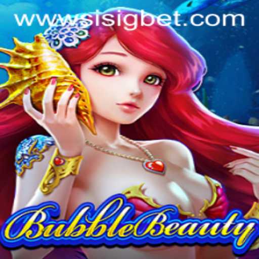BubbleBeauty: Dive into the World of SisigBet in Gaming