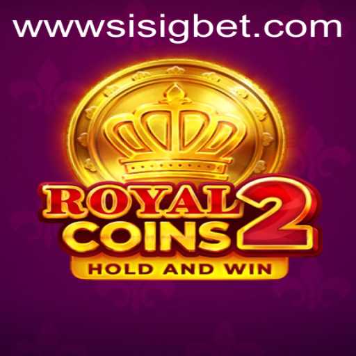 Exploring the Thrilling World of RoyalCoins2 and SisigBet